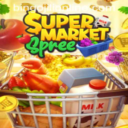 Unveiling the Excitement of SupermarketSpree with BINGOJILI ONLINE